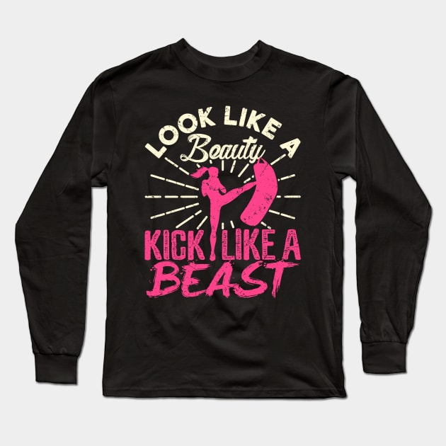 Kickboxing Shirt - Look Like a Beauty Kick Like a Beast Long Sleeve T-Shirt by redbarron